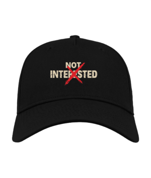 Not Interested – Șapcă Reglabilă din Bumbac